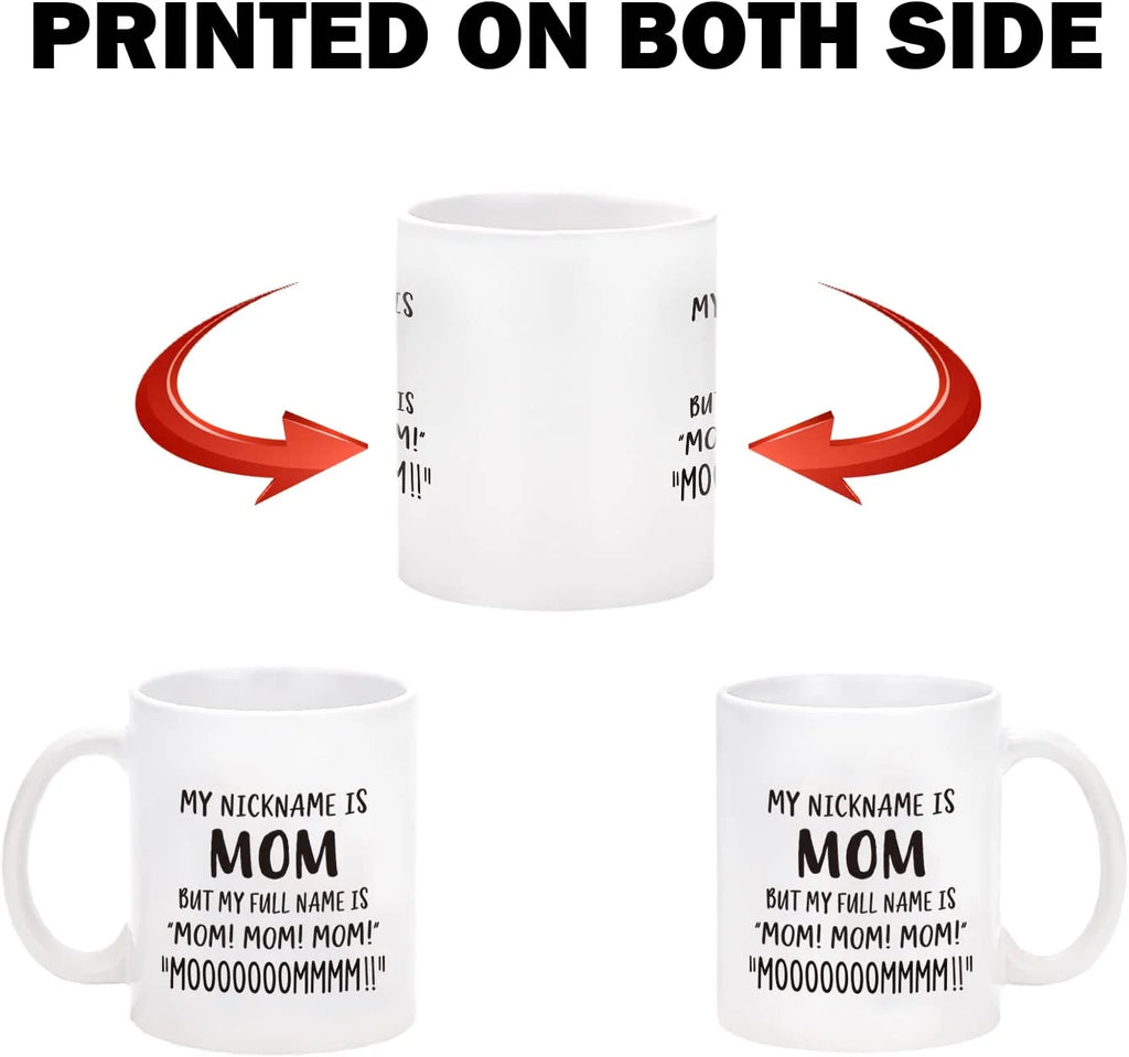 Gifts for Mom, My Nickname Is Mom Funny Coffee Mug, Mom Christmas Mothers Day Birthday Gifts from Daughter Son Kids, Best Mom Gifts, Funny Gift Ideas for Mom, Present for Mom, Mom Mug 11 Oz